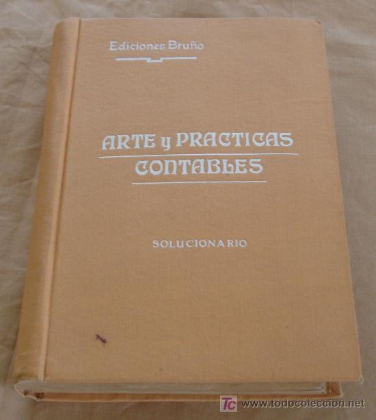 Libros de segunda mano de ciencias: ARTES PRACTICAS CONTABLES - SOLUCIONARIO - BRU&Ntilde;O. - Foto 1