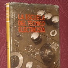 Libros de segunda mano de Ciencias: ACUMULADORES, ELEMENTOS GALVÁNICOS, GALVANOTÉCNIA POR ALFRED HOLZT DE LABOR, BARCELONA 1954 3ª ED.. Lote 27008632