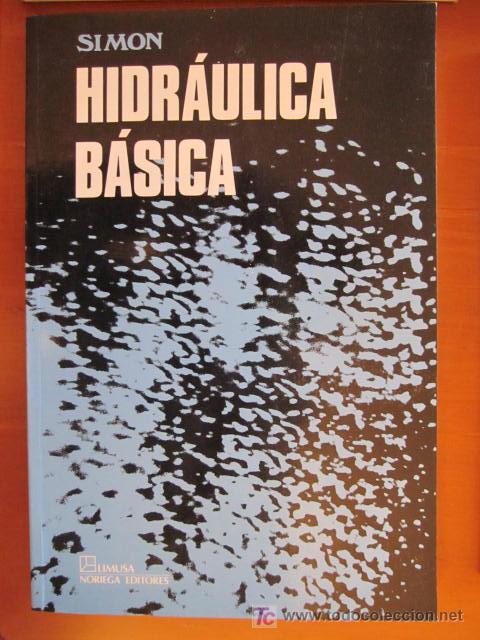 Hidráulica Básica - Andrew L. Simon- Ed. Limusa - Vendido En Venta ...