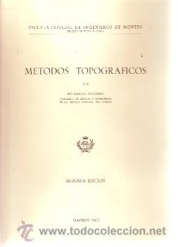 Libros de segunda mano de ciencias: M&Eacute;TODOS TOPOGR&Aacute;FICOS (Madrid, 1963) - Foto 1