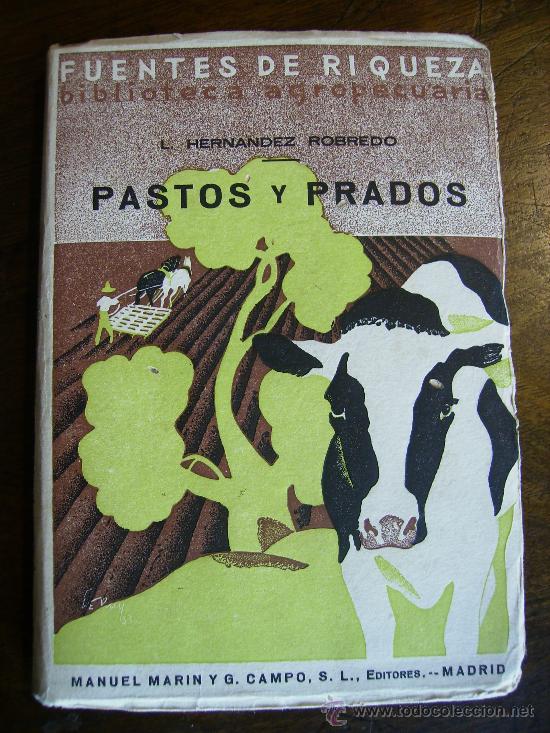 Libros de segunda mano: pastos y prados 1933 230pgs - Foto 1