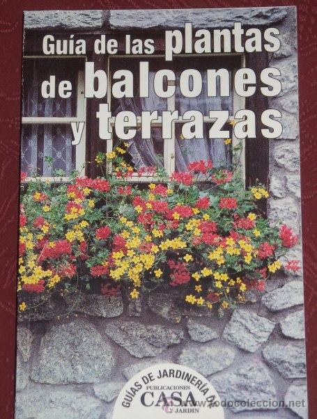 Libri di seconda mano: Gu&iacute;a de las plantas de balcones y terrazas de Publicaciones Casa y Jard&iacute;n en Madrid 2000