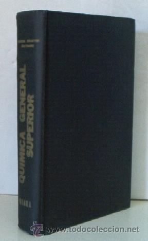 Libros de segunda mano de ciencias: QUIMICA GENERAL SUPERIOR - Foto 1