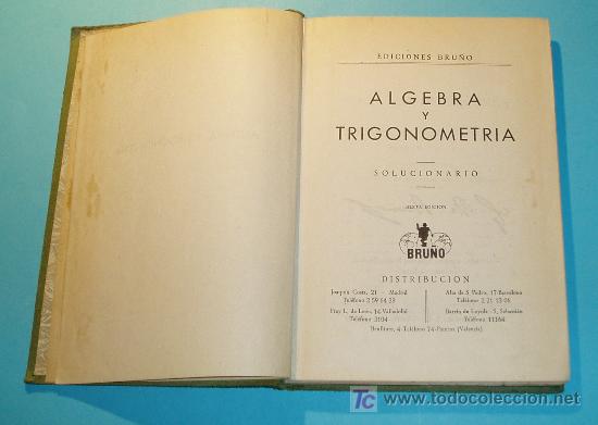 Libros de segunda mano de ciencias: &Aacute;LGEBRA Y TRIGONOMETR&Iacute;A - SOLUCIONARIO. EDIT. BRU&Ntilde;O ( L03 ) - Foto 2