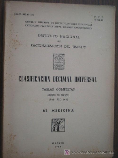 Libros de segunda mano de ciencias: CLASIFICACI&Oacute;N DECIMAL UNIVERSAL. MEDICINA. 1958 - Foto 1