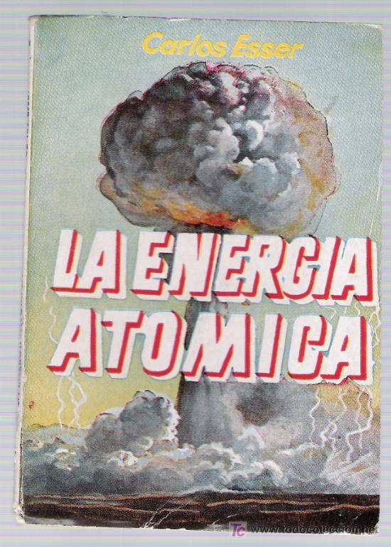 Libros de segunda mano de ciencias: Enciclopedia Pulga n&ordm; 31. La energ&iacute;a At&oacute;mica. - Foto 1