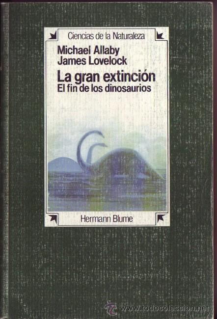 Libros de segunda mano: LA GRAN EXTINCION. Michael  Allaby y James Lovelock. - Foto 1