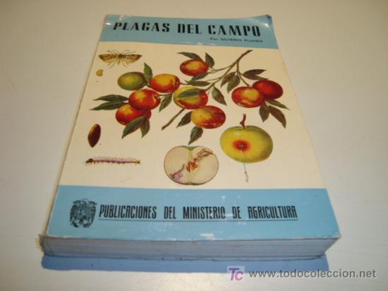 Libros de segunda mano: PLAGAS DEL CAMPO POR SILVERIO PLANES. SEXTA EDICION (1963) - Foto 1