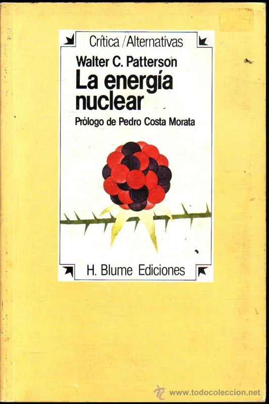 Libros de segunda mano de ciencias: La energ&iacute;a nuclear.Walter  C. Patterson. - Foto 1