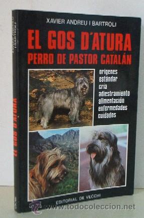 Libros de segunda mano: EL GOS DATURA - PERRO PASTOR CATALAN - Foto 1