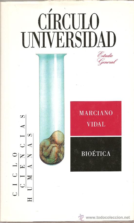 Libros de segunda mano: BIO&Eacute;TICA DE MARCIANO VIDAL (C&Iacute;RCULO DE LECTORES) - Foto 1