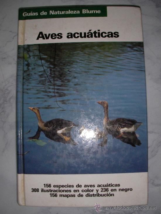 Libros de segunda mano: AVES ACUATICAS - ENVIO GRATIS A ESPA&Ntilde;A - Foto 1