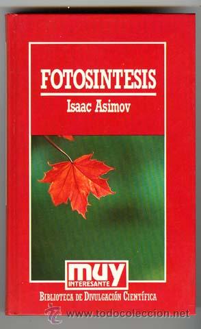Libros de segunda mano: Isaac Asimov / Fotos&iacute;ntesis / Edic. Orbis 1985 - Foto 1