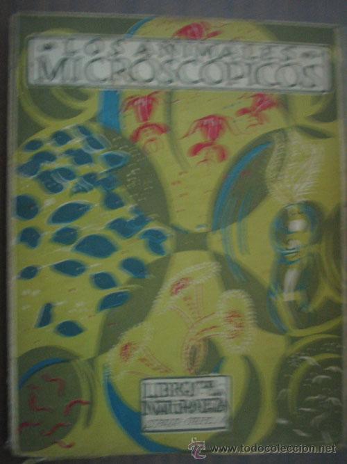 Libros de segunda mano: LOS ANIMALES MICROSC&Oacute;PICOS. CABRERA, &Aacute;ngel. 1955. Espasa-Calpe - Foto 1