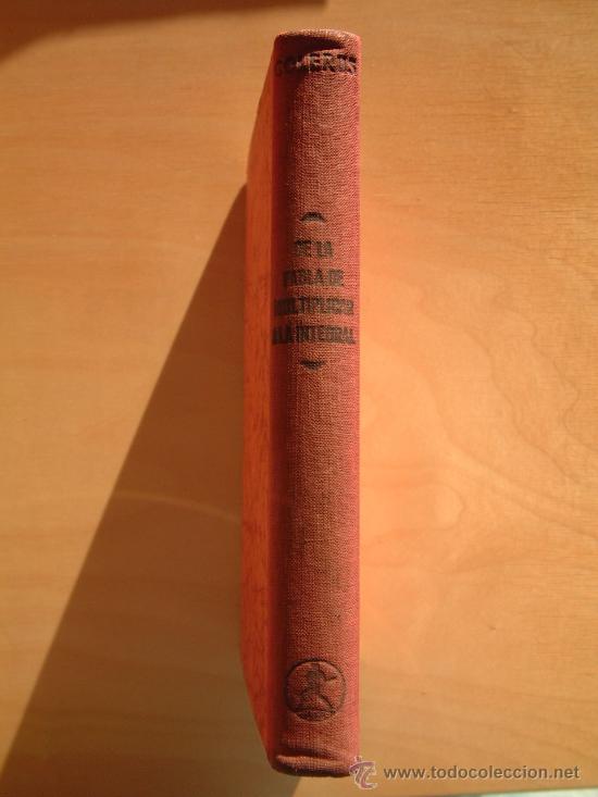 Libros de segunda mano de ciencias: DE LA TABLA DE MULTIPLICAR A LA INTEGRAL - EGMONT COLERUS - 1&deg; EDICI&Oacute;N 1947 - Foto 6