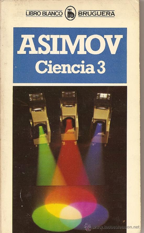 Libros de segunda mano de ciencias: CIENCIA 3 DE ASIMOV - Foto 1