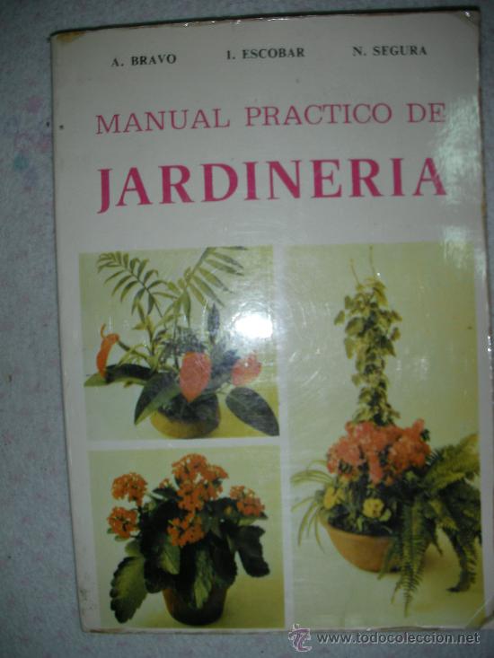 Libros de segunda mano: MANUAL PRACTICO DE JARDINERIA - Foto 1