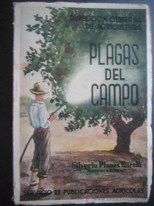 Libros de segunda mano: PLAGAS DEL CAMPO. PLANES GARC&Iacute;A, Silverio. - Foto 1