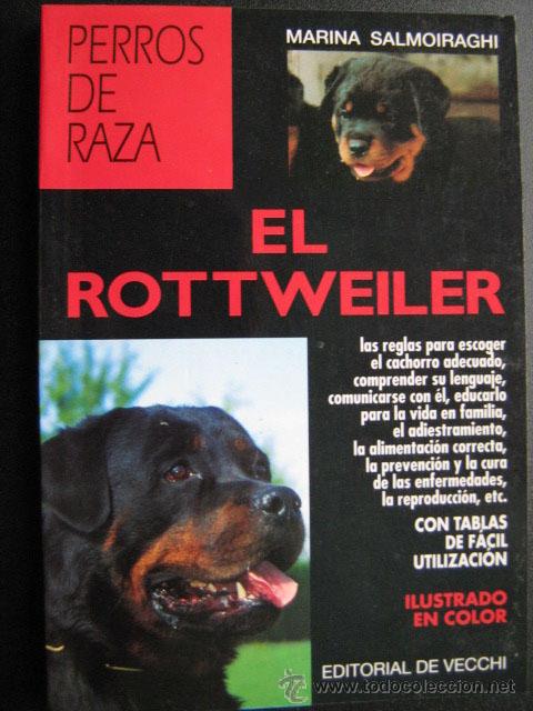 Libros de segunda mano: EL ROTTWEILER. SALMOIRAGHI, Marina. 1999 - Foto 1