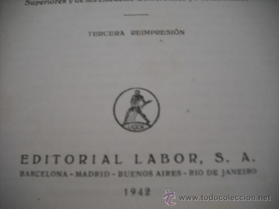 Libros de segunda mano de ciencias: EL CONTABLE MODERNO  -  ELEMENTOS DE CONTABILIDAD  ( EDITORIAL LABOR  1942) - Foto 3