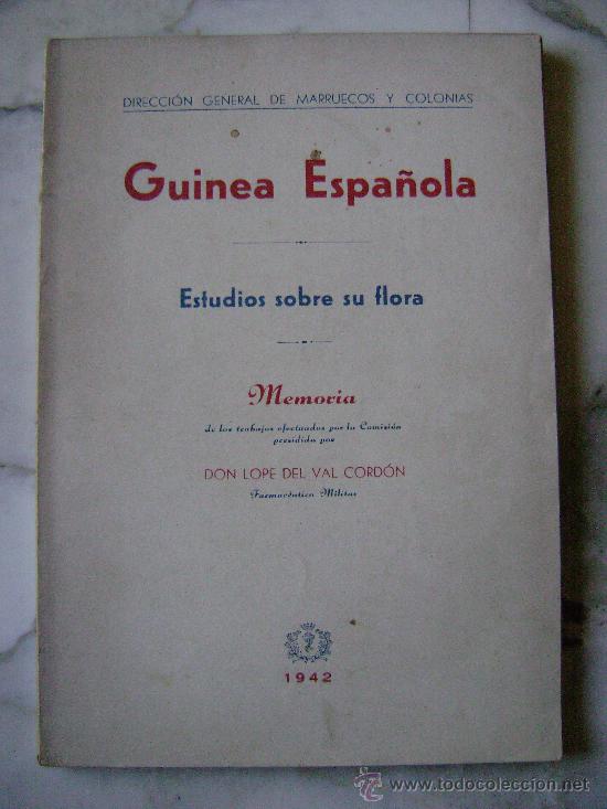 Libros de segunda mano: GUINEA ESPA&Ntilde;OLA.ESTUDIOS SOBRE SU FLORA.531 - Foto 1