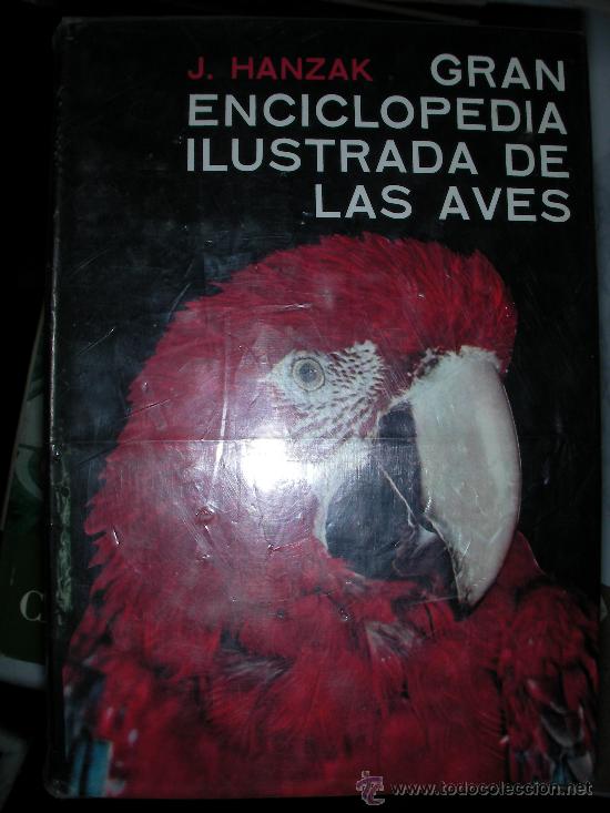 Libros de segunda mano: GRAN ENCICLOPEDIA ILUSTRADA DE LAS AVES DE HANZAK - Foto 1
