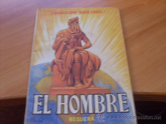 Libros de segunda mano: EL HOMBRE . COLECCION DIOS CREO N&ordm; 8 (COM15) - Foto 1