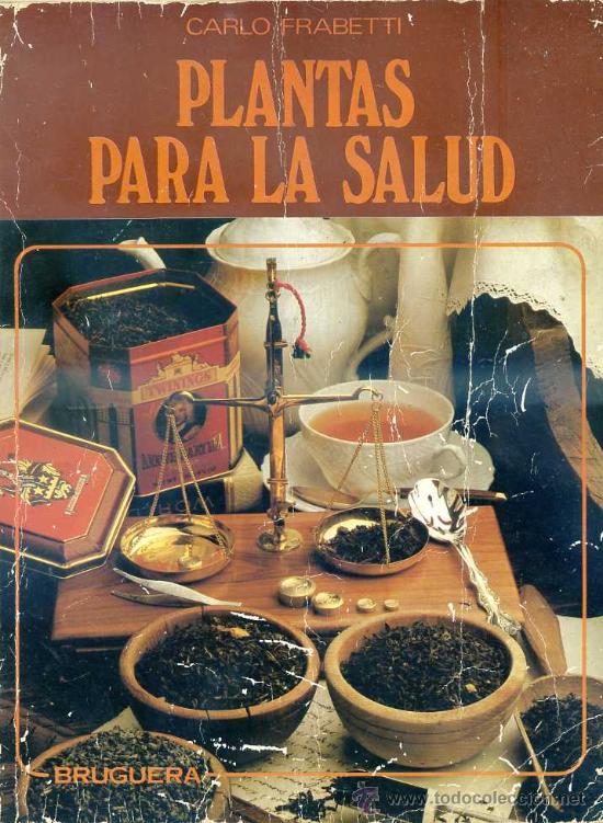 Libros de segunda mano: C. FRABETTI : PLANTAS PARA LA SALUD - Foto 1