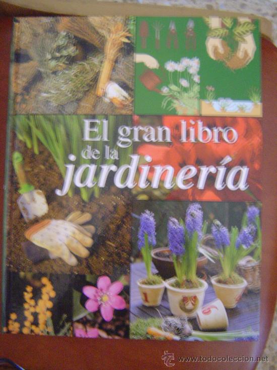 Libros de segunda mano: EL GRAN LIBRO DE LA JARDINERIA - EDICIONES RUEDA 198 PAGINAS - Foto 1