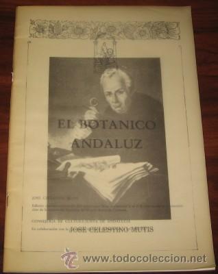 Libros de segunda mano: EL BOT&Aacute;NICO ANDALUZ, JOS&Eacute; CELESTINO MUTIS, DE 1982 - Foto 1