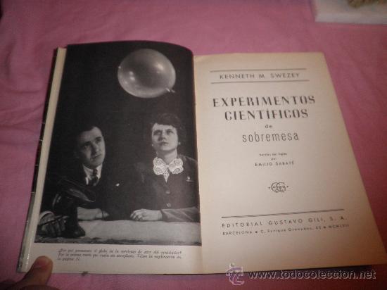 Libros de segunda mano de ciencias: EXPERIMENTOS CIENTIFICOS DE SOBREMESA - K.M.SWEZEY - ILUSTRADO. - Foto 2