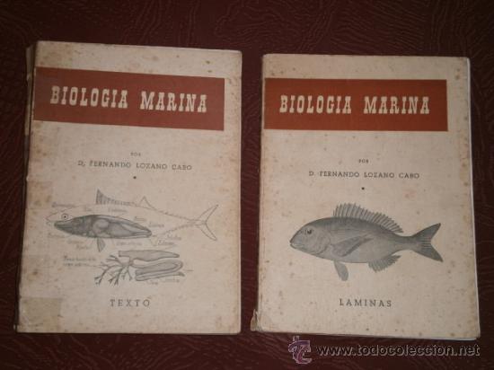 Gebrauchte B&uuml;cher: Biolog&iacute;a Marina 2T (Texto y l&aacute;minas) por Fernando Lozano Cabo de Imp. Eugenio Salazar en Madrid 1959