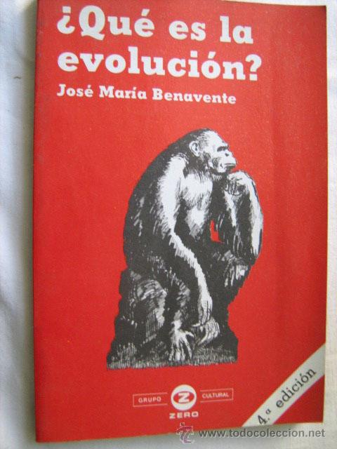 Libros de segunda mano: QU&Eacute; ES LA EVOLUCI&Oacute;N? BENAVENTE, Jos&eacute; Mar&iacute;a. 1984 - Foto 1