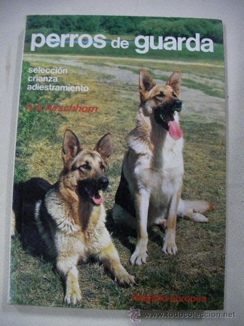 Libros de segunda mano: PERROS DE GUARDA - CG8 - Foto 1