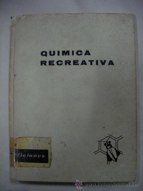 Libros de segunda mano de ciencias: QUIMICA RECREATIVA - CG7 - Foto 1