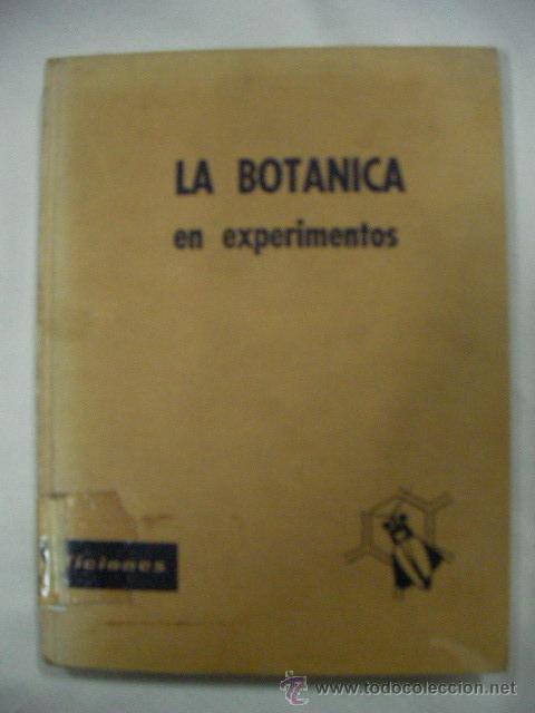 Libros de segunda mano: LA BOTANICA EN EXPERIMENTOS - CG5 - Foto 1