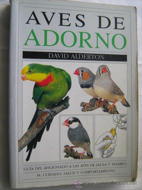Libros de segunda mano: AVES DE ADORNO. ALDERTON, David. 1993 - Foto 1
