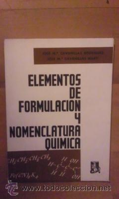 Gebrauchte B&uuml;cher der Wissenschaften: ELEMENTOS DE FORMULACI&Oacute;N Y NOMENCLATURA QU&Iacute;MICA (Madrid 1969)