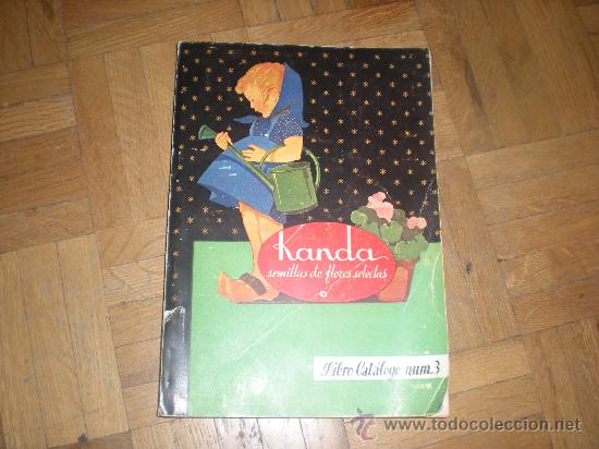 Libros de segunda mano: KANDA SEMILLAS DE FLORES SELECTAS . LIBRO CAT&Aacute;LOCO N&ordm; 3 - Foto 1