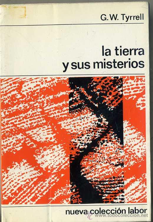 Libros de segunda mano: TYRRELL : LA TIERRA Y SUS MISTERIOS (LABOR, 1969) - Foto 1