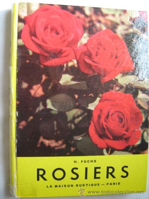 Libros de segunda mano: ROSIERS. FUCHS, Henry. 1961 - Foto 1