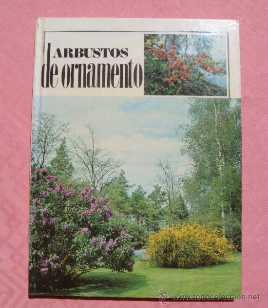 Libros de segunda mano: ARBUSTOS DE ORNAMENTO - Foto 1