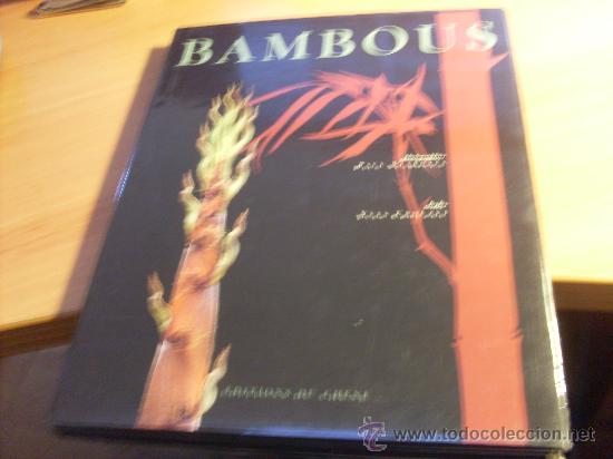 Libros de segunda mano: BAMBOUS . EN FRANCES ( BAMBU) TAPA DURA (LBB2) - Foto 1