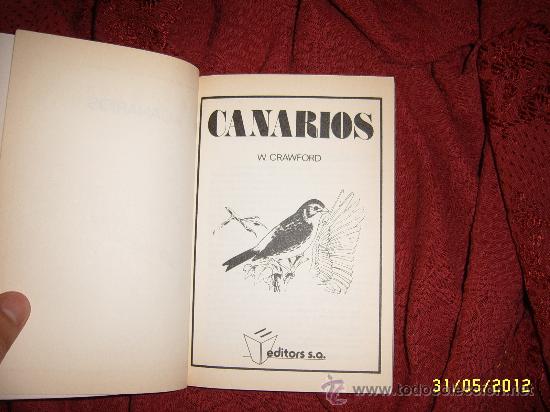 Libros de segunda mano: W. CRAWFORD.  CANARIOS. - Foto 2