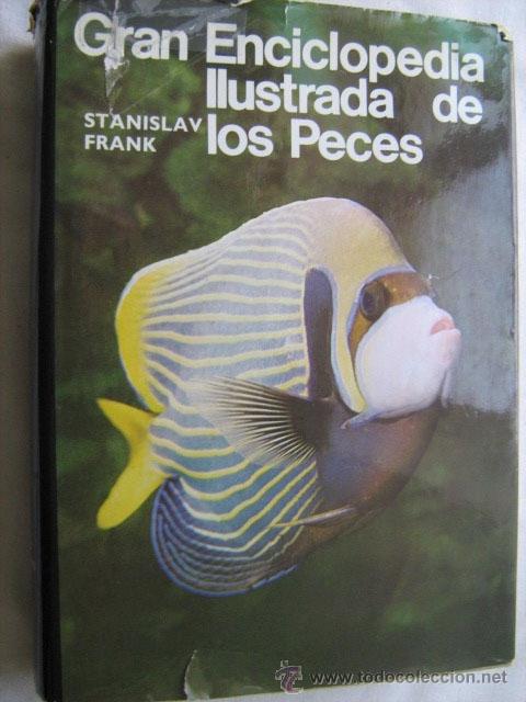 Libros de segunda mano: GRAN ENCICLOPEDIA ILUSTRADA DE LOS PECES. FRANK, Stanislav. 1973 - Foto 1
