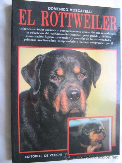 Libros de segunda mano: EL ROTTWEILER. MOSCATELLI, Domenico. 1995 - Foto 1