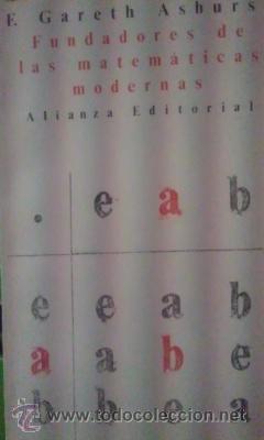 Libros de segunda mano de ciencias: FUNDADORES DE LAS MATEM&Aacute;TICAS MODERNAS (Madrid, 1985) - Foto 1