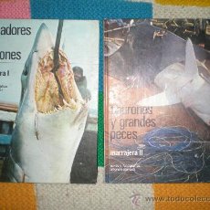 Libros de segunda mano: 2 LIBROS TIBURONES Y GRANDES PECES Y CAZADORES DE TIBURONES.. Lote 33652266