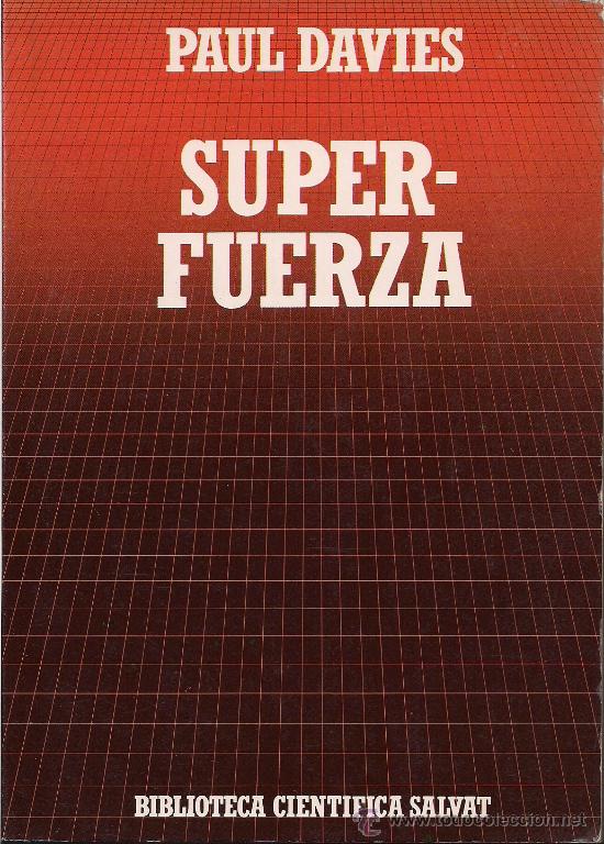 Libros de segunda mano de ciencias: SUPER-FUERZA,   de Paul Davies. - Foto 1
