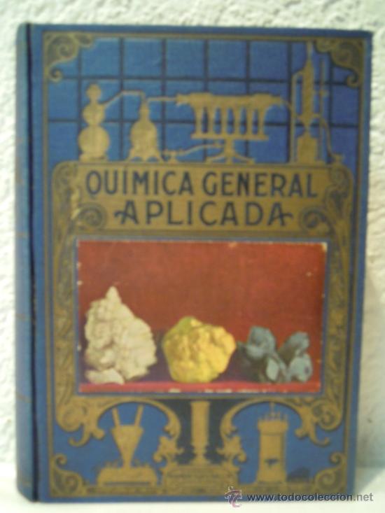 Libros de segunda mano de ciencias: Quimica General Aplicada - Foto 1